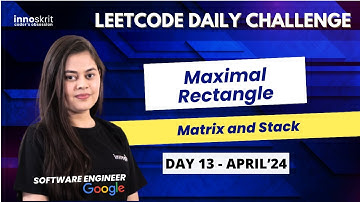 Maximal Rectangle (Hard) | Matrix & Stack | LeetCode Daily Challenge | Prerna Sharma