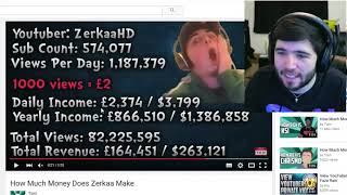 Zerkaa Reveals How Much ££££ He Earns