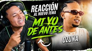 Reacting to MY FORMER SELF❤️‍🩹OZUNA💯