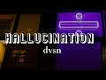 dvsn - Hallucinations Lyrics (@dvsnofficial)