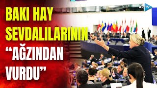 Avropa Parlamentinin Satılmış Deputatlarına Tutarlı Cavab Haysevərlər Niyə Əl-Ayağa Düşüb?