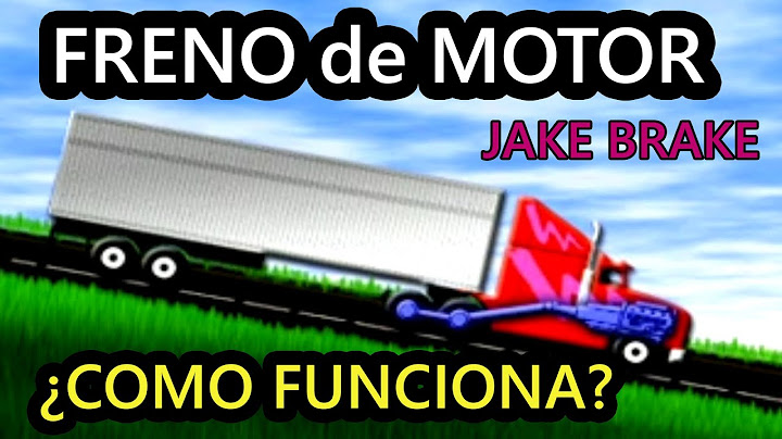 ¿sabes como funciona el freno de motor? asi es como funciona el freno de motor o jake brake