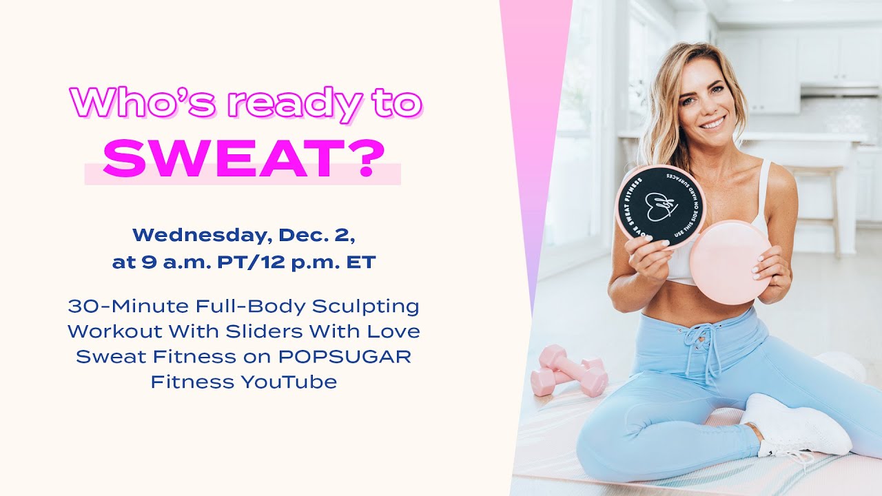 30Minute FullBody Sculpting Workout With Sliders With Love Sweat