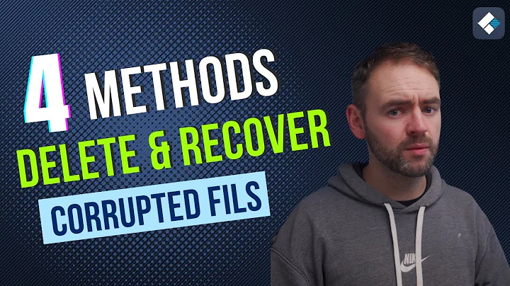 Recover and Delete Corrupted Files