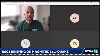 Officials are providing updates after a magnitude 5.9 earthquake and smaller quakes rattled North...