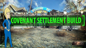 Covenant Settlement Build 2.0