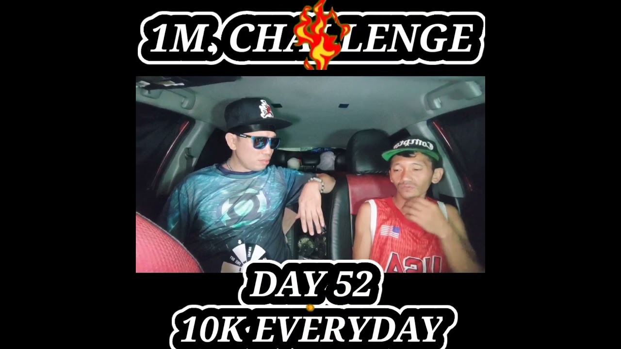 DAY 52 10K EVERYDAY 1M CHALLENGE SHORT VIDEO 
