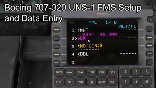 Boeing 707-320 UNS-1 FMS Setup and Data Entry