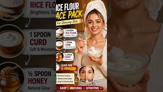 ✨ Rice Flour Face Pack for Glowing Skin 😍 | Remove Tanning &amp; Dark Spots Naturally 🌾🍯 #shorts #viral