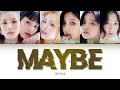 G I DLE Maybe Color Coded Lyrics Han Rom Eng mp3