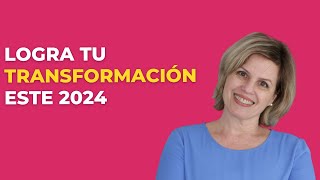 🎯Logra tu transformación este 2024