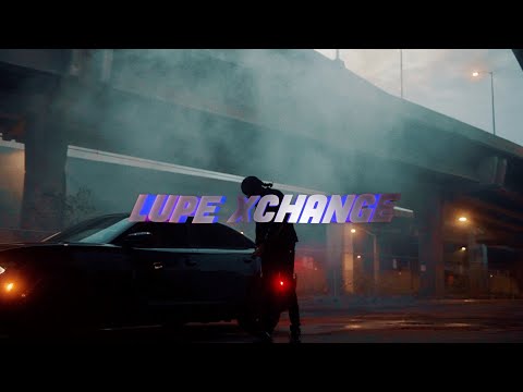 Lupe Xchange - Kent Races [Official Video]