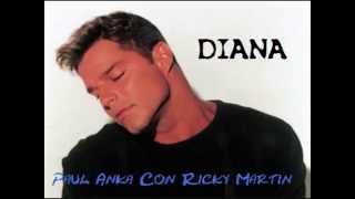 Ricky Martin Ft. Paul Anka - Diana chords