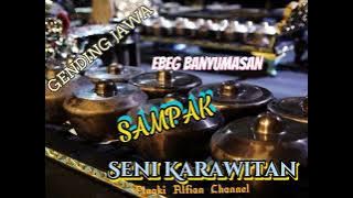 GENDING PENUTUP SAMPAK//EBEG BANYUMASAN