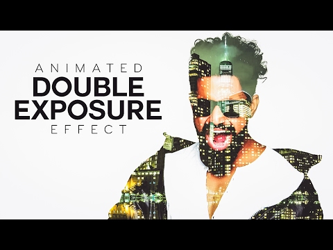 Animated Double Exposure Effect - Photoshop Tutorial [Photoshopdesire.com]