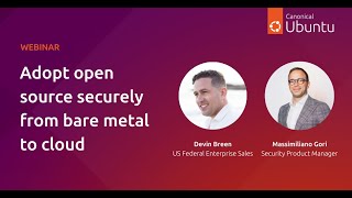 Adopt open source securely from bare metal to cloud