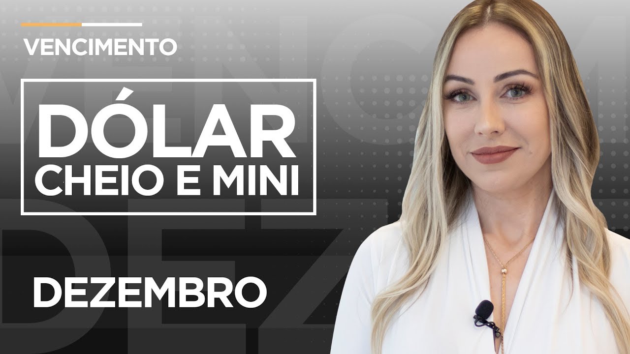 renda fixa investimento VENCIMENTO DÓLAR E MINI DÓLAR DEZEMBRO
