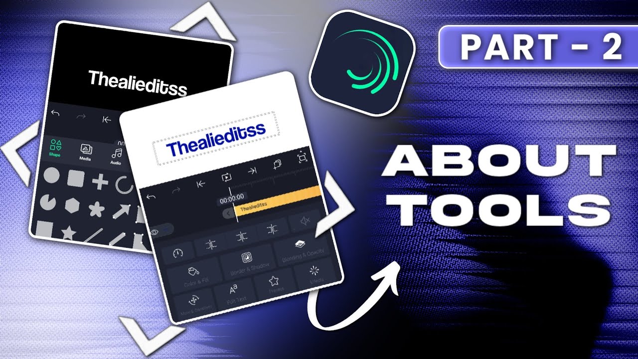 ABOUT TOOLS | ALIGHT MOTION TUTORIAL | 7 PARTS OF THIS COURSE - YouTube