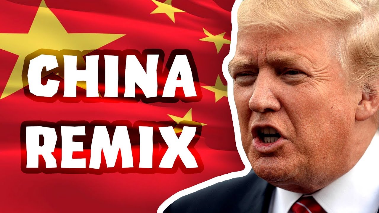 Donald Trump China Remix - 