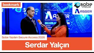 Serdar Yalçın - Sobe Yazılım Secure Access 2026 Etkinliği | 11.02.2026