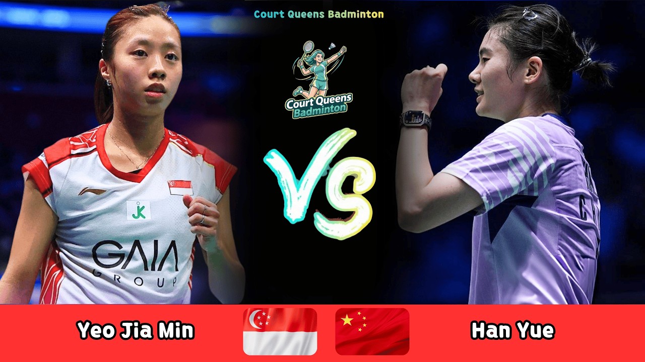 Women's Singles | Yeo Jia Min (SGP) vs Han Yue (CHN) | Badminton 2026