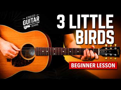 3 Little Birds Guitar Lesson | Easy Beginner Tutorial (Bob Marley)