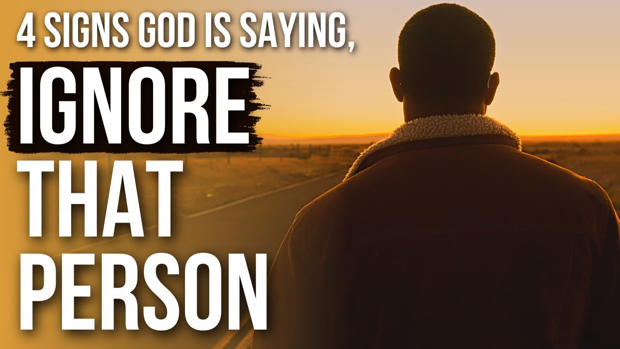 God Is Telling You To Ignore Someone If YouTube God Is Telling You To Ignore Someone If YouTube