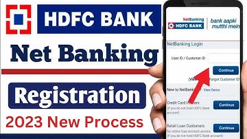 HDFC Bank Internet Banking Registration 2023 || HDFC Net Banking Kaise Shuru Kare Full Process