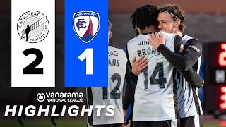 Gateshead secure PLAY-OFF place! 🤩 | Gateshead 2-1 Chesterfield | HIGHLIGHTS