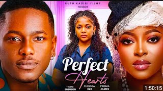 LATEST NOLLYWOOD MOVIE: PERFECT HEART STARS: TIMINI EGBUSON, CHELSEA EZE, PRISMA JAMES/ REVERSE CASE