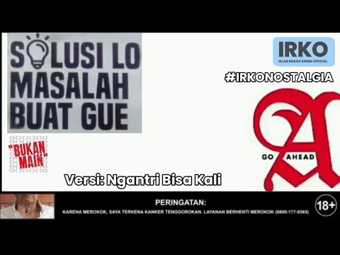 A Mild - Solusi Lo Masalah Buat Gue (Ngantri Bisa Kali) (2022) #IRKONOSTALGIA