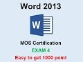 Mos word 2013 - exam 4 - English - easy to get 1000 point