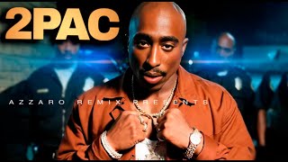 2Pac - Vendetta (Azzaro Remix) 2024