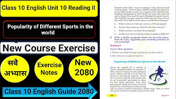Class 10 English Unit 10 Popularity Of Different sport in the world Reading II/Grammar II/Writing II