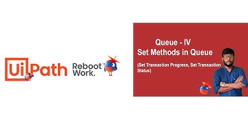 UiPath Tutorial | Set Item into Queue (Part -IV)