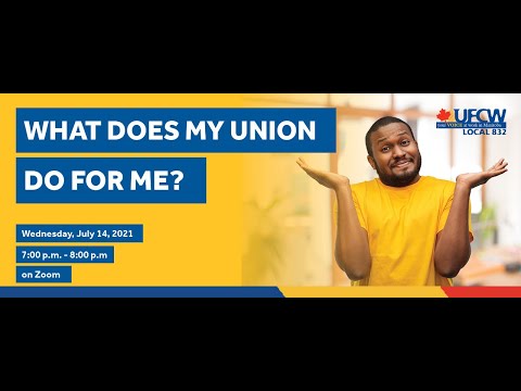 UFCW Local 832 Welcome Webinar for new members