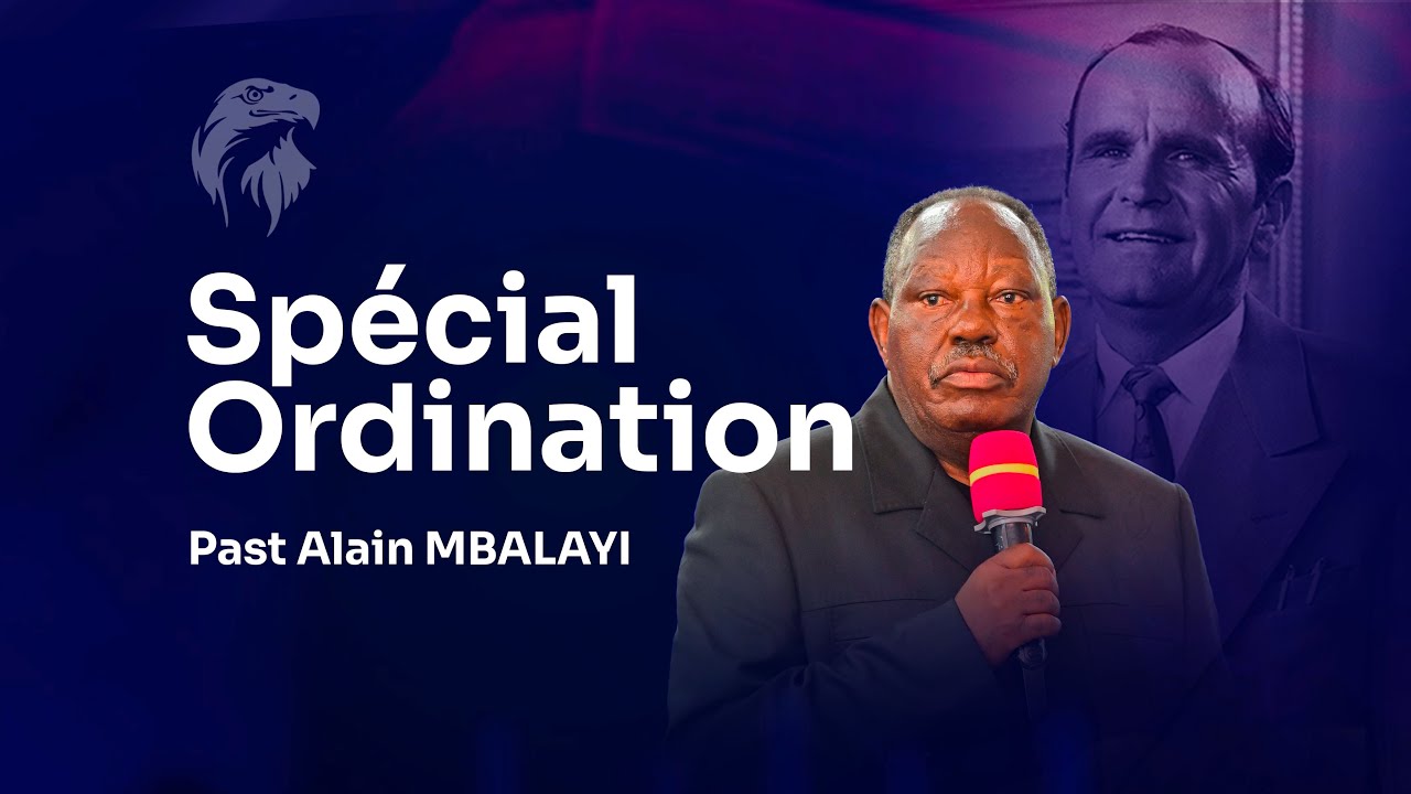 Spécial Ordination du Pasteur Alain MBAYALA , Par l'ancien Léonard KAYUMBI