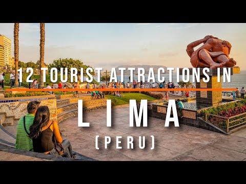 Video: 12 Top-rated turistattraktioner i Lima