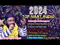 Dil Khairabadi Ka | Top New Naat | special 2024 only Audio/MP3