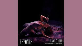 Beyoncé - Work It Out (I Am...Yours: An Intimate Performance at Wynn Las Vegas) (Official Audio)