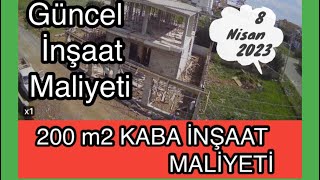 200 m2 KABA İNŞAAT MALİYETİ 2.bölüm