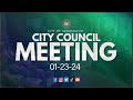 012324  city council meeting