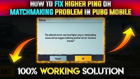 The Selected Server May Have Higher ping Or Matchmaking issue |How to fix The Problem