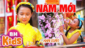 Năm Mới ♫ Nhạc Xuân Thiếu Nhi Sôi Động ♫ Bé Khai Xuân | Nhạc Hay Nhất Cho Bé