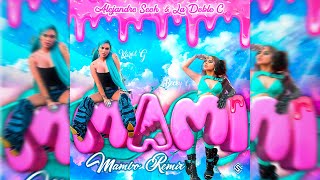 Becky G, Karol G - Mamiii [Mambo Remix] Alejandro Seok & La Doble C