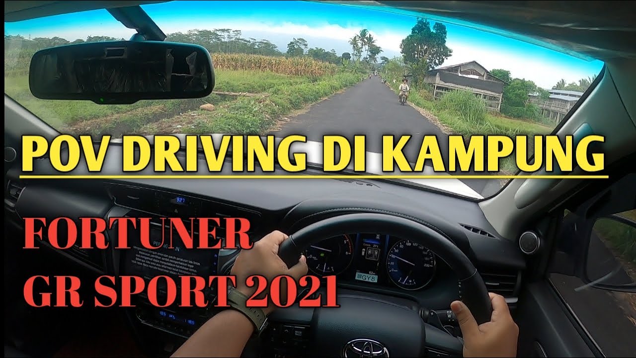POV DRIVING INDONESIA - FORTUNER GR SPORT - KAMPUNG  - #001