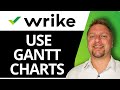 How to Use Gantt Charts in Wrike | Wrike Tutorial 2026