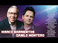 2 HORAS LO MEJOR DE MARCO BARRIENTOS Y DANILO MONTERO EN ADORACIÓN - ALABANZAS CRISTIANA MIX