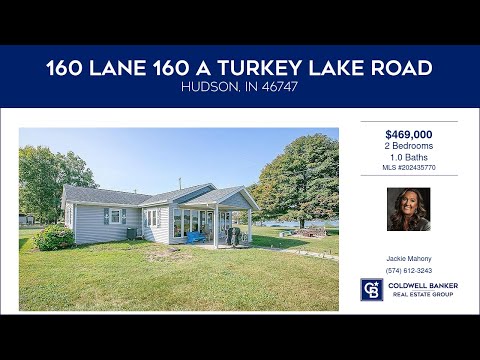 160 lane 160 a Turkey Lake Road, Hudson, IN home video tour