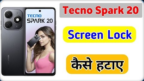 How To Remove Screen Lock In Tecno Spark 20 | Tecno spark 20 me pattern lock kaise hataye?
